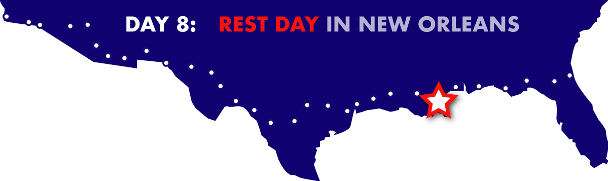 Day 8: Rest Day in New Orleans